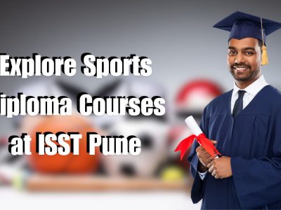 Explore Sports Diploma Courses at ISST Pune
