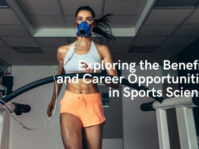 Exploring the Benefits and Career Opportunities in Sports Science