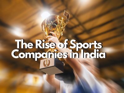 The Rise of Sports Companies in India